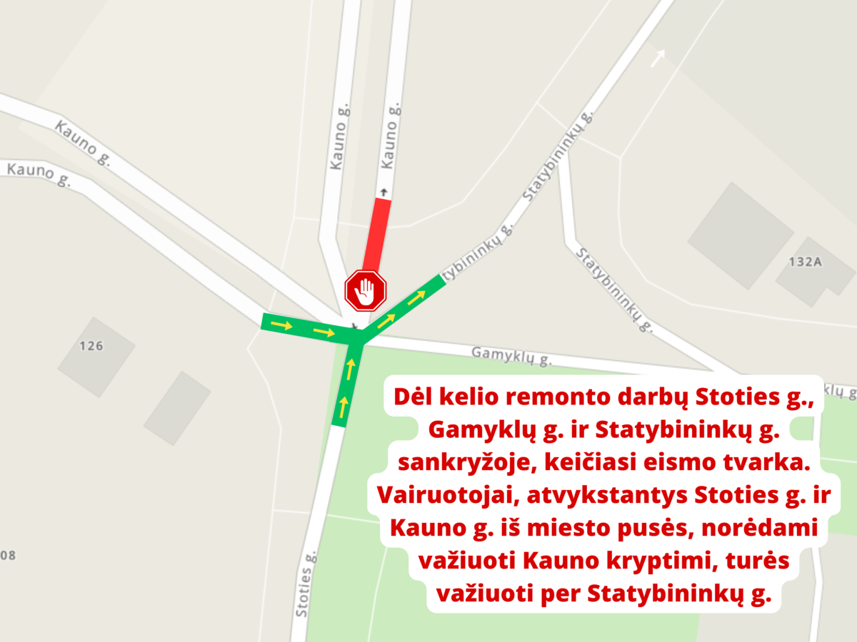 Eismo pasikeitimai Stoties g., Gamyklų g. ir Statybininkų g. sankryžoje