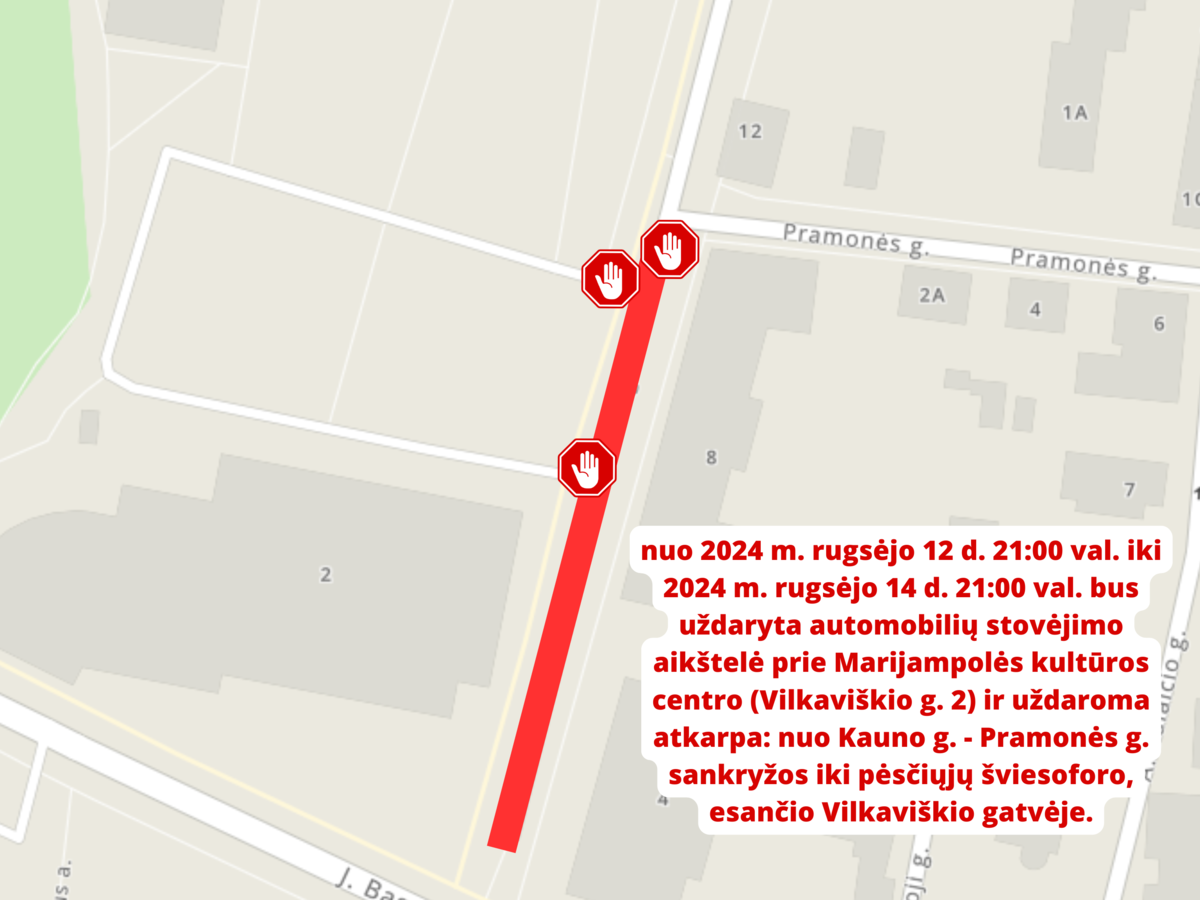 Uždaroma atkarpa: nuo Kauno g. - Pramonės g. sankryžos iki pėsčiųjų šviesoforo, esančio...