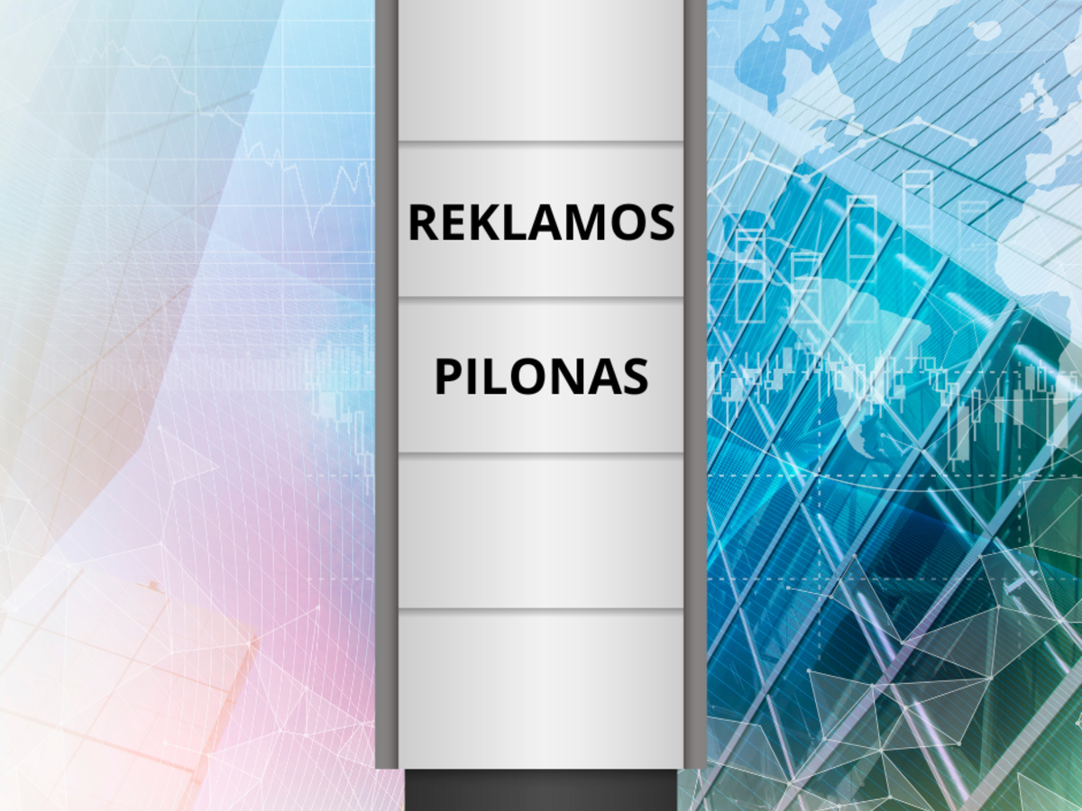 LAIKINOJO NESUDĖTINGOJO STATINIO – REKLAMOS PILONO ĮRENGIMO IR EKSPLOATAVIMO STOTIES G. 10B,...