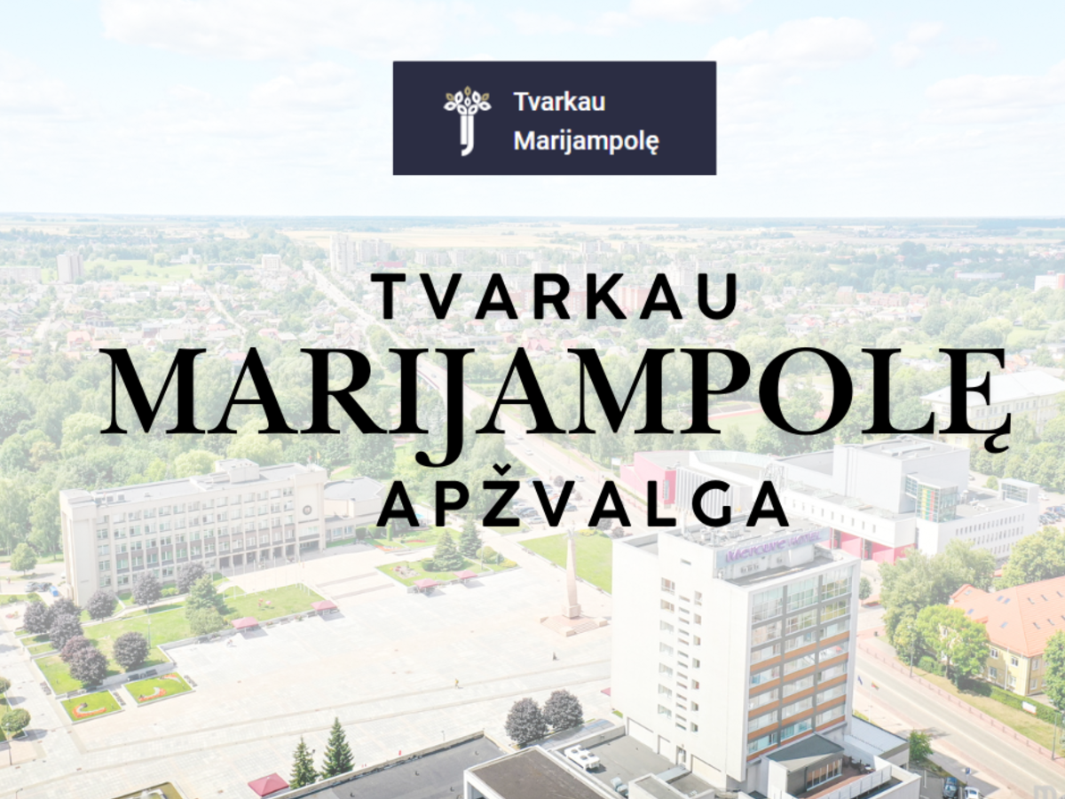 „Tvarkau Marijampolę“ platformos metų apžvalga: bendruomenės indėlis į švaresnę ir patogesnę aplinką