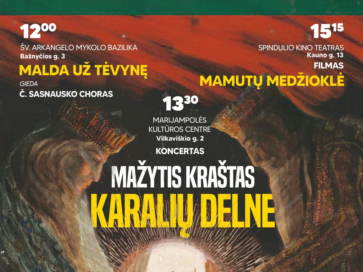 Švęskime Lietuvos gimtadienį kartu
