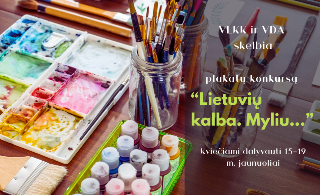 Jaunuoliai kviečiami plakatuose išreikšti savo jausmus lietuvių kalbai