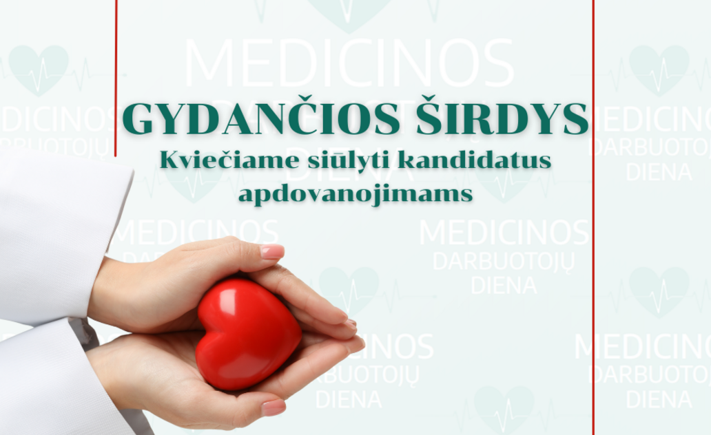 Kviečiame siūlyti kandidatus apdovanojimams „Gydančios širdys“