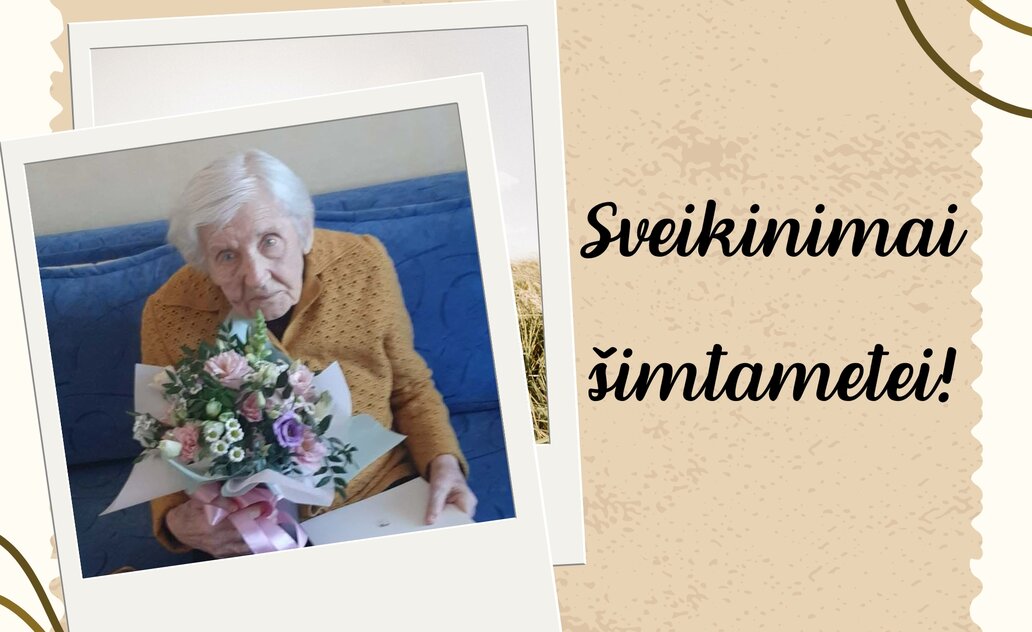 Sveikiname 100-ojo gimtadienio proga