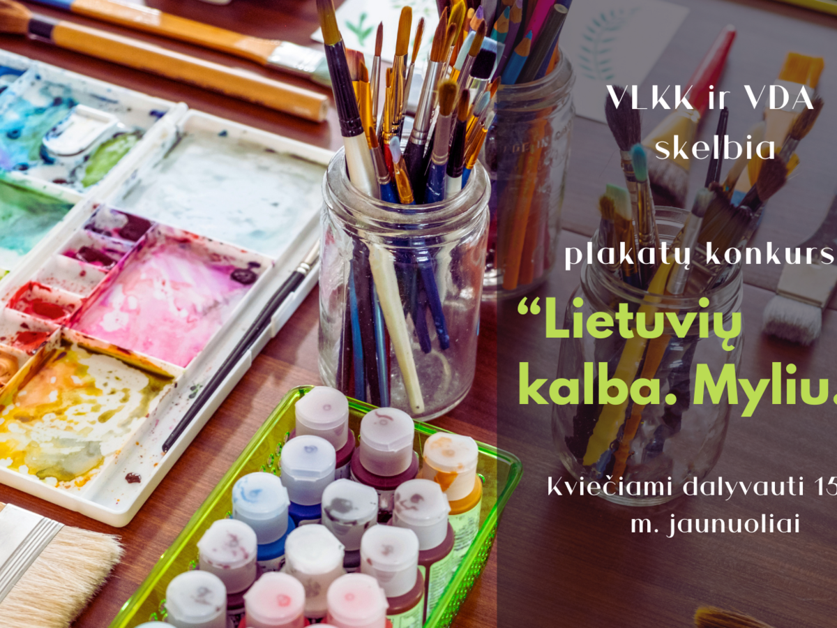 Jaunuoliai kviečiami plakatuose išreikšti savo jausmus lietuvių kalbai