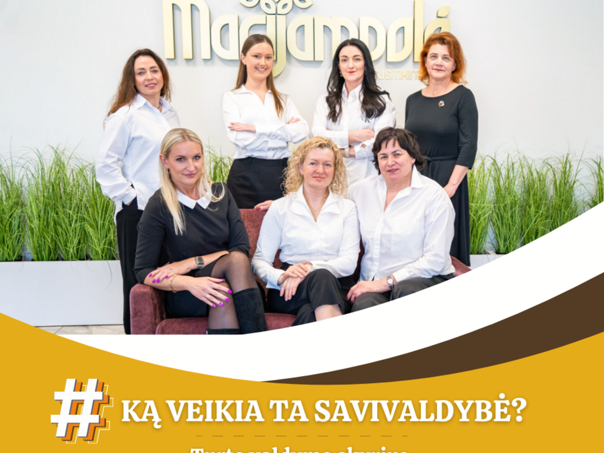 Iš arčiau: ką iš tikrųjų veikia ta savivaldybė?