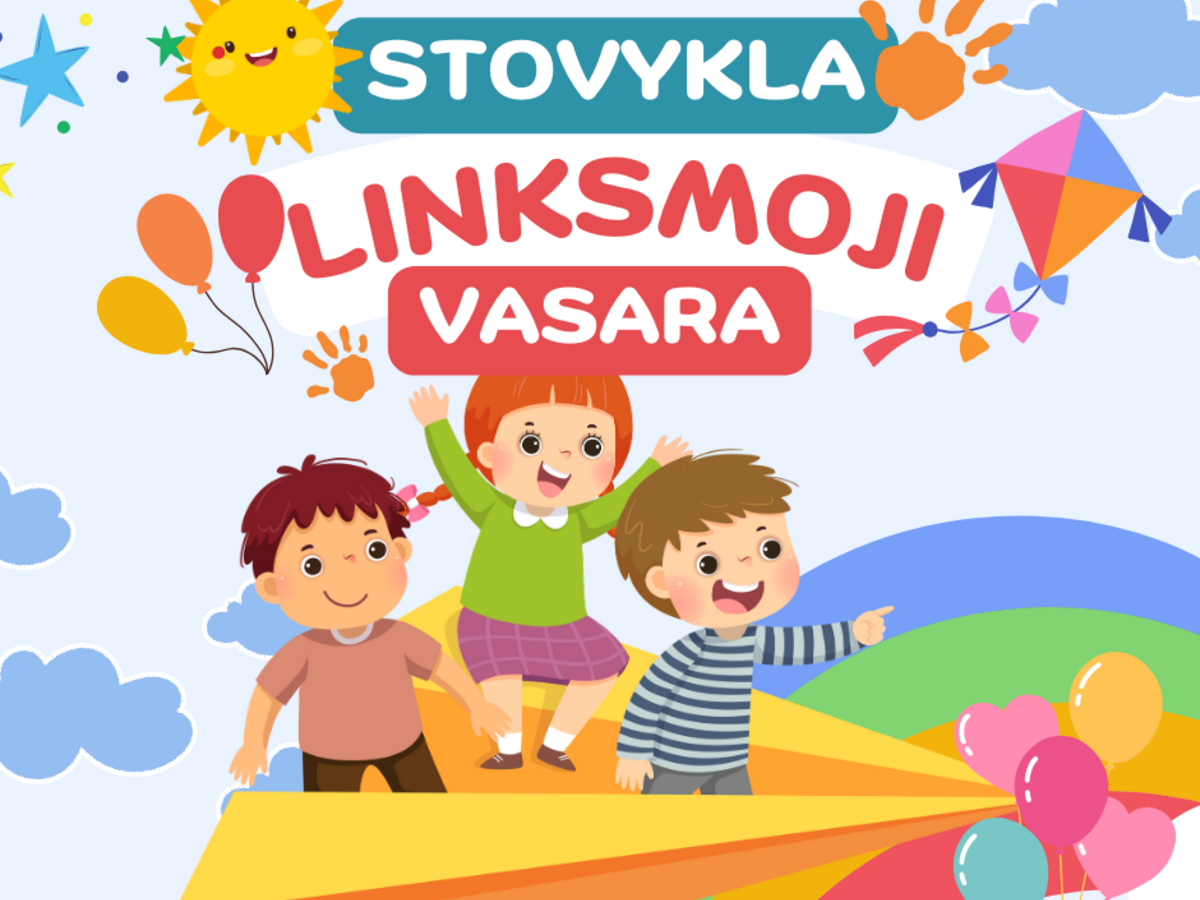 REGISTRACIJA „Linksmoji vasara“ – iš užsienio grįžusiems ar atostogaujantiems vaikams