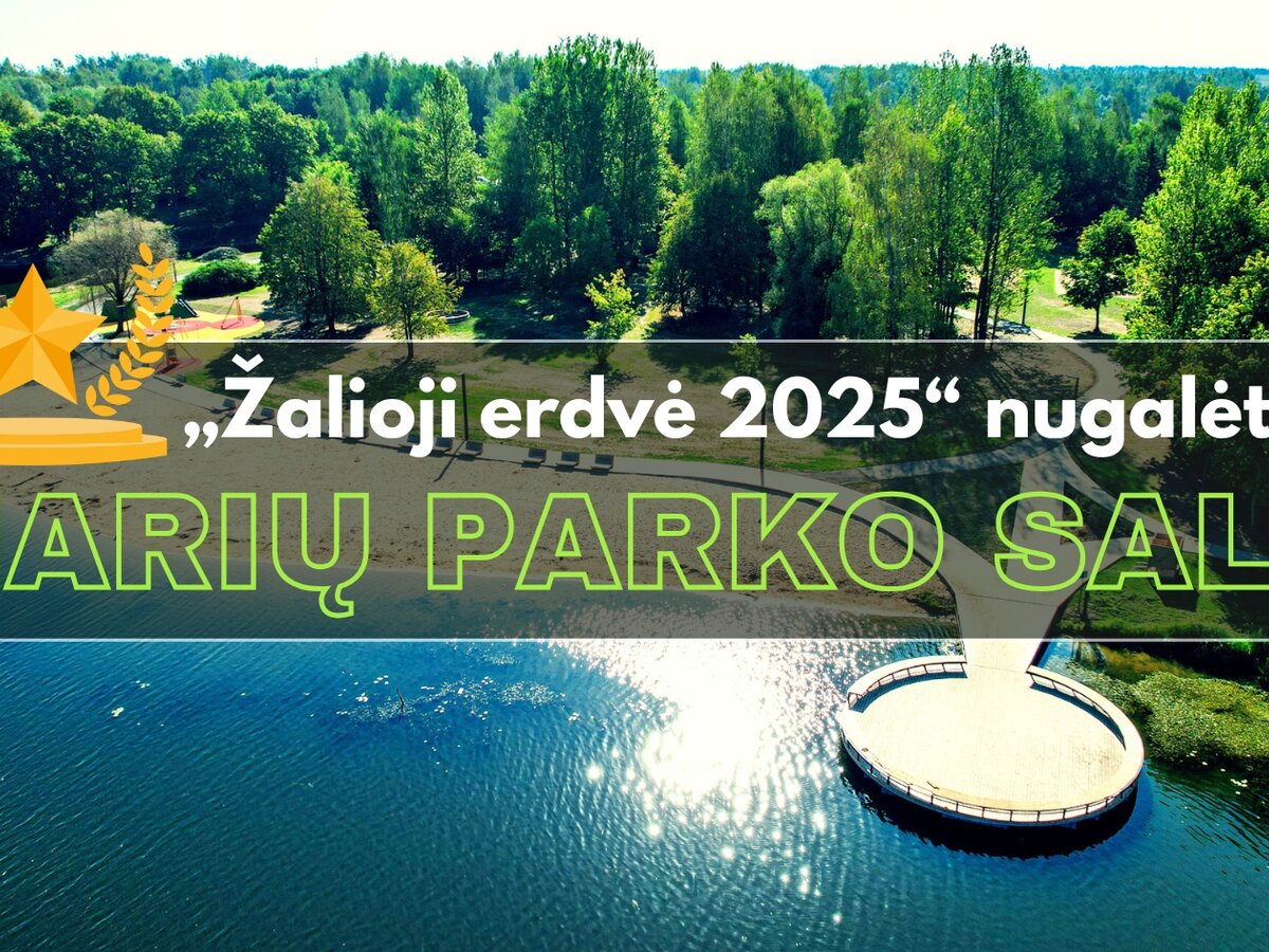 Dviguba pergalė nacionaliniame konkurse „Žalioji erdvė 2025“