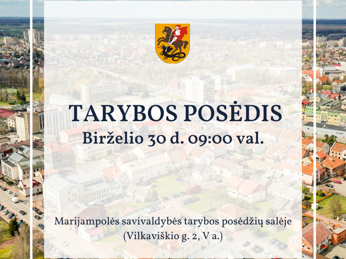 2025-06-30 Marijampolės savivaldybės tarybos 27-asis posėdis