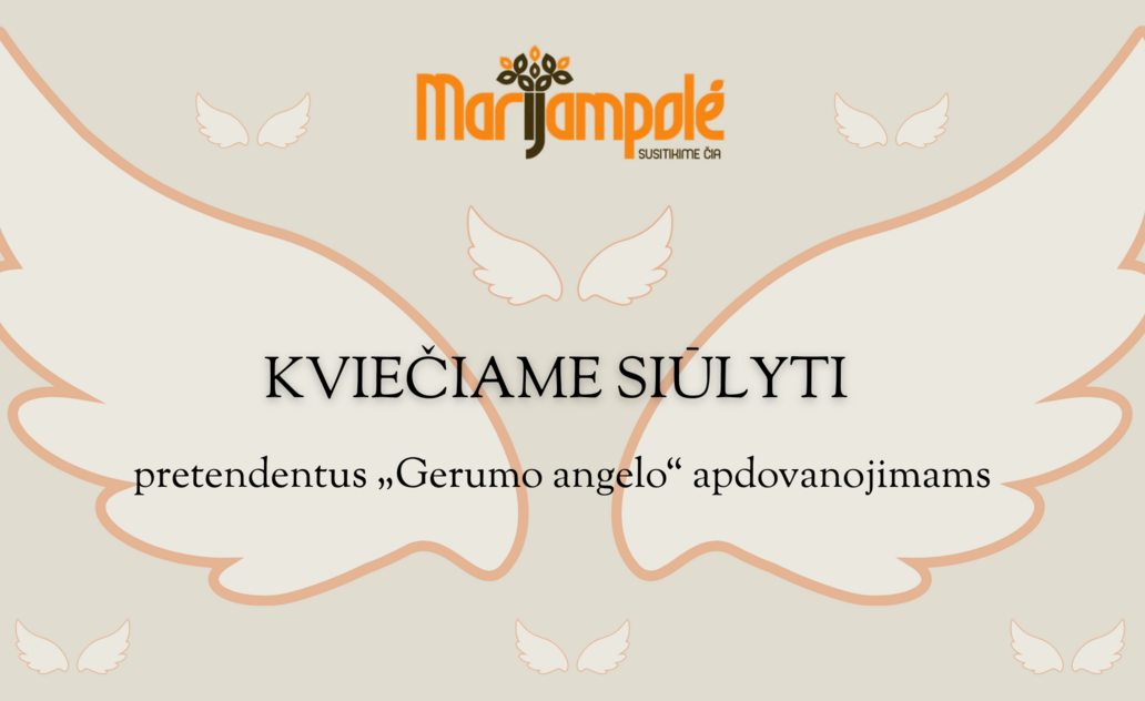 Kviečiame siūlyti pretendentus „Gerumo angelo“ apdovanojimui gauti