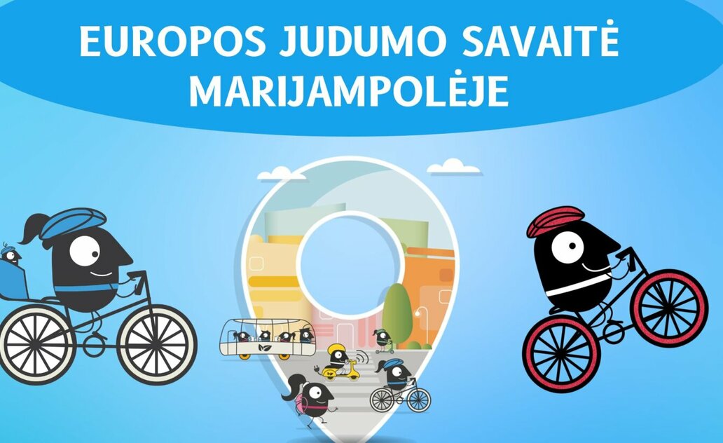 Rugsėjo 16–22 dienomis – Europos judumo savaitė Marijampolėje!