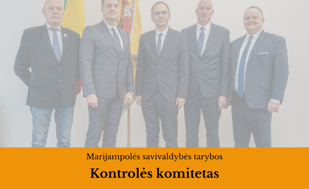 2025-12-18 Marijampolės savivaldybės tarybos Kontrolės komiteto posėdis