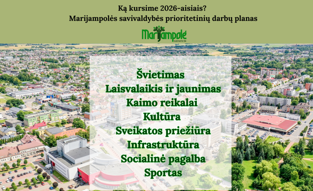 Ką kursime 2026-aisiais?