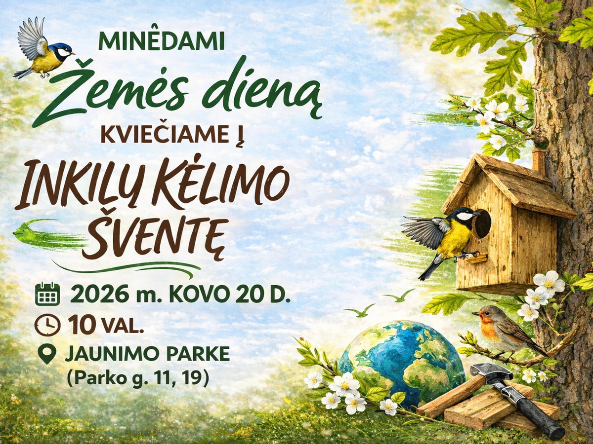 Minint Žemės dieną kviečiame į inkilų kėlimo šventę