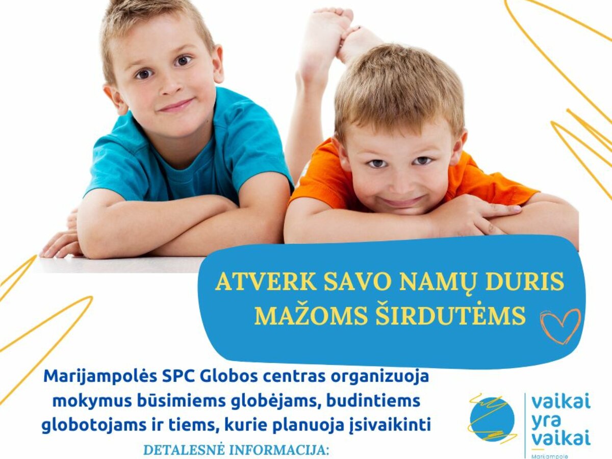 Kiekvienas vaikas nusipelno šeimos