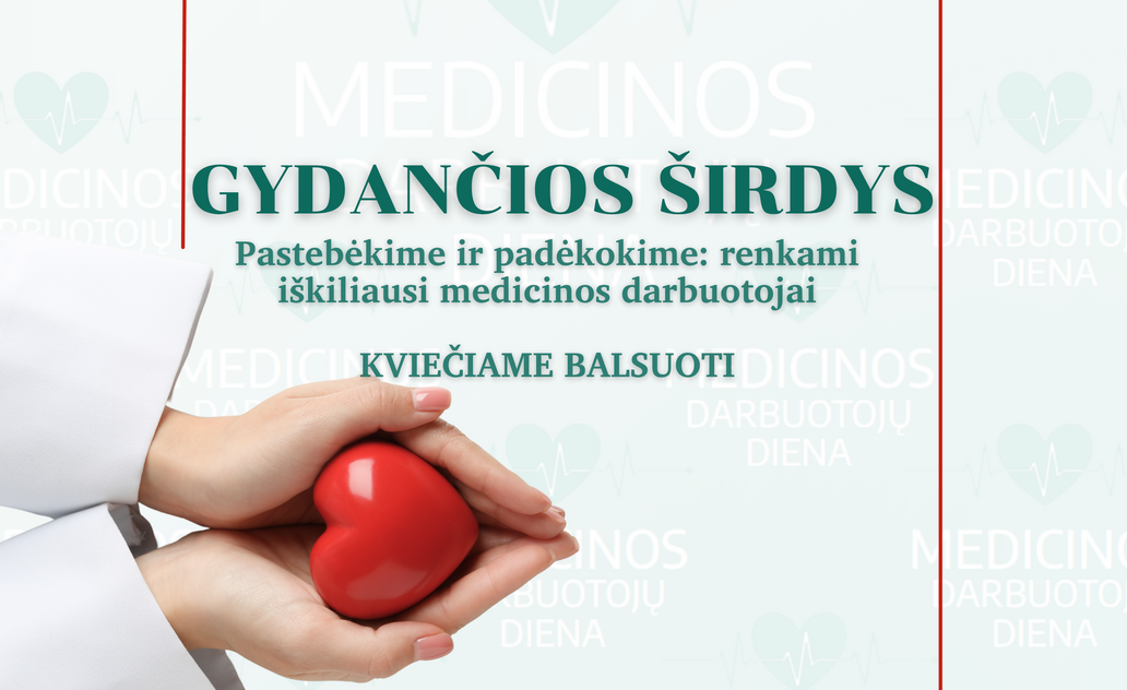 Pastebėkime ir padėkokime: renkami iškiliausi medicinos darbuotojai