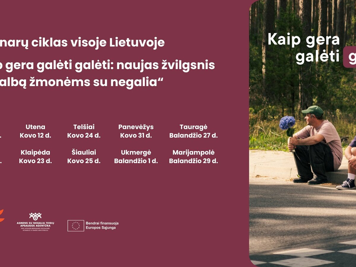 Naujas žvilgsnis į pagalbą žmonėms su negalia