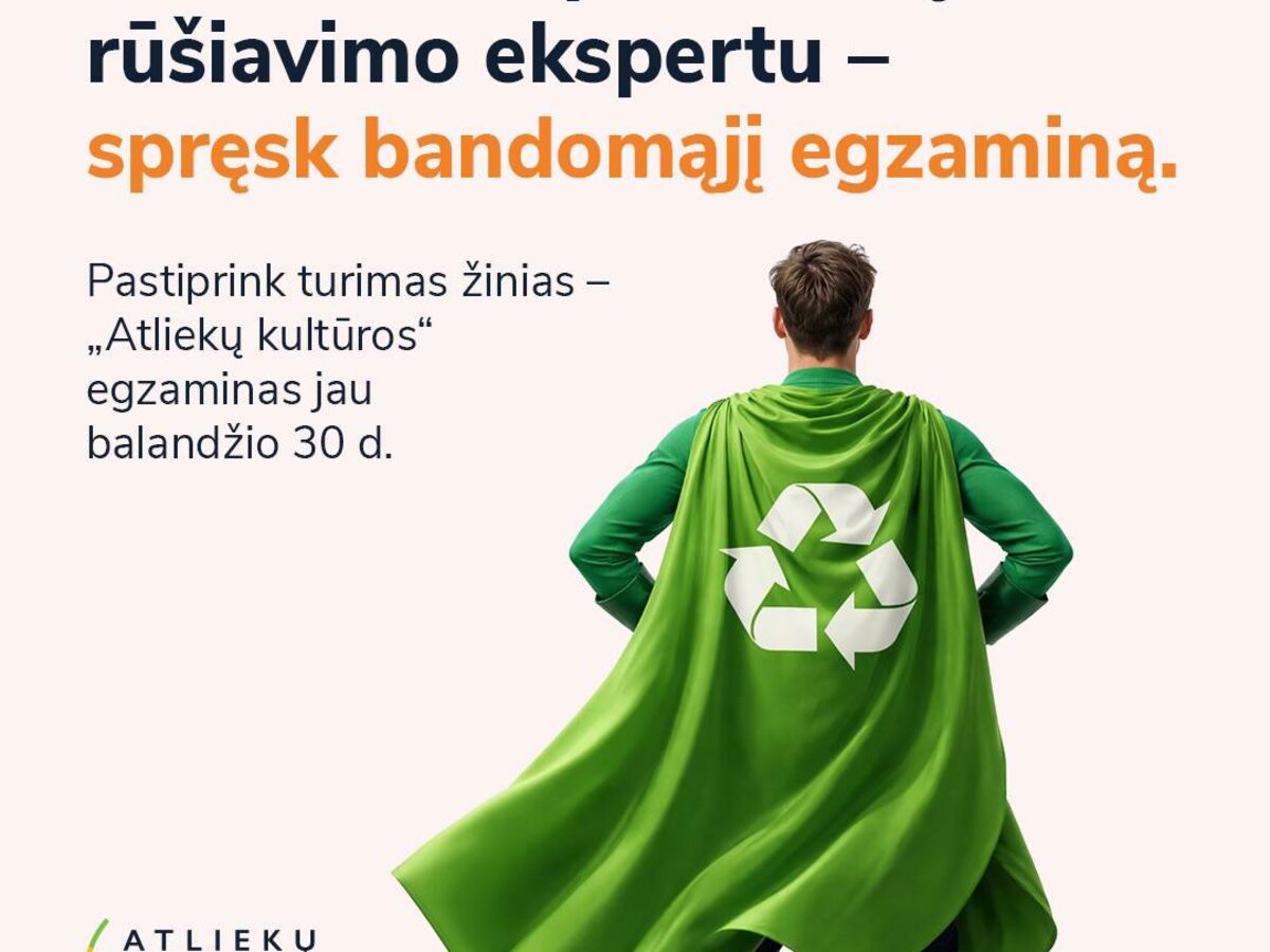 Ar jūs pasiruošę pasitikrinti savo žinias apie atliekų rūšiavimą?