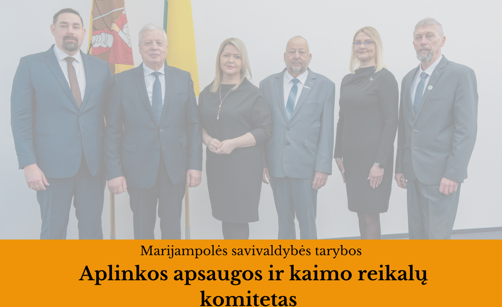 2026-06-25 Marijampolės savivaldybės tarybos Aplinkos apsaugos ir kaimo reikalų komiteto posėdis