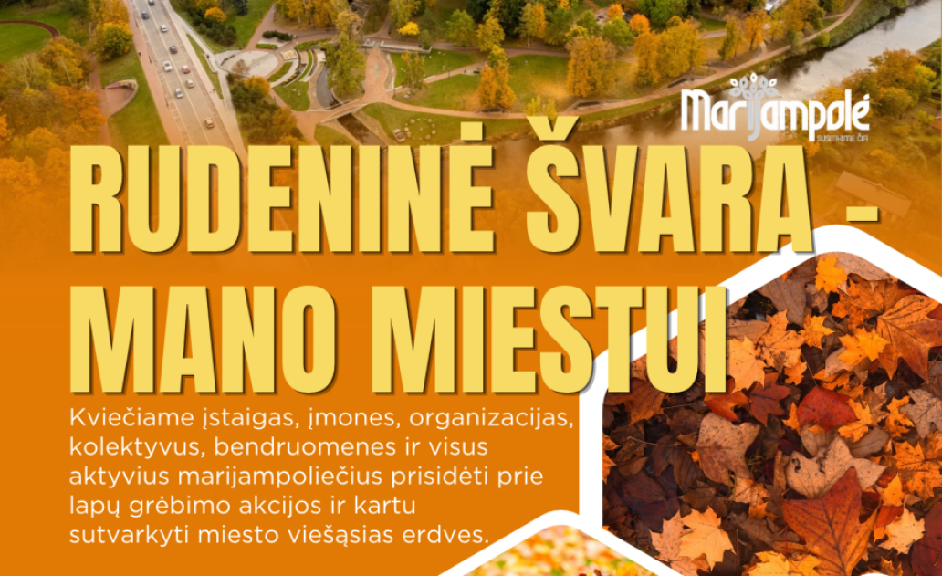 Pasiimkite grėblius, suburkite komandą ir keliaukime į miesto parkus!